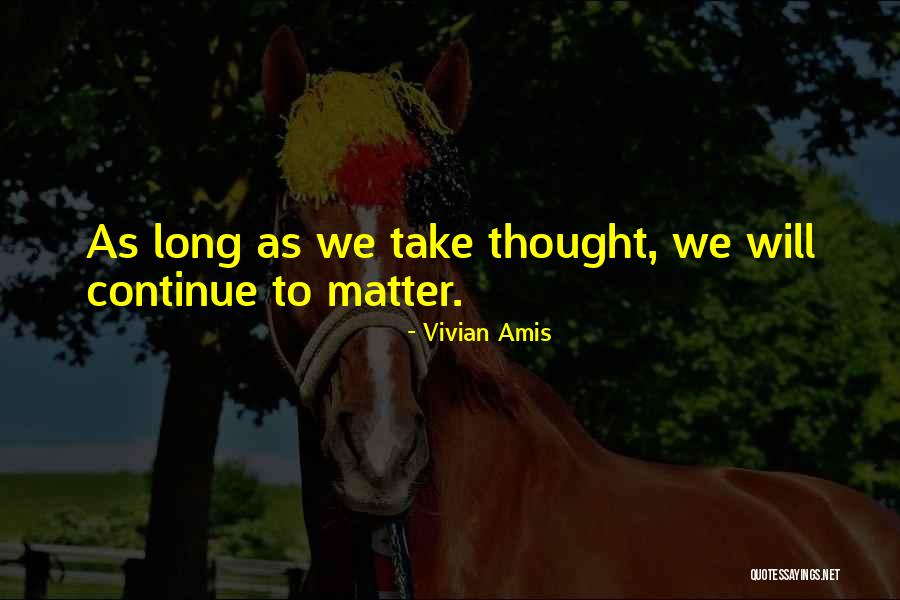 Empaste Pared Quotes By Vivian Amis Empaste Pared Quotes By Vivian Amis