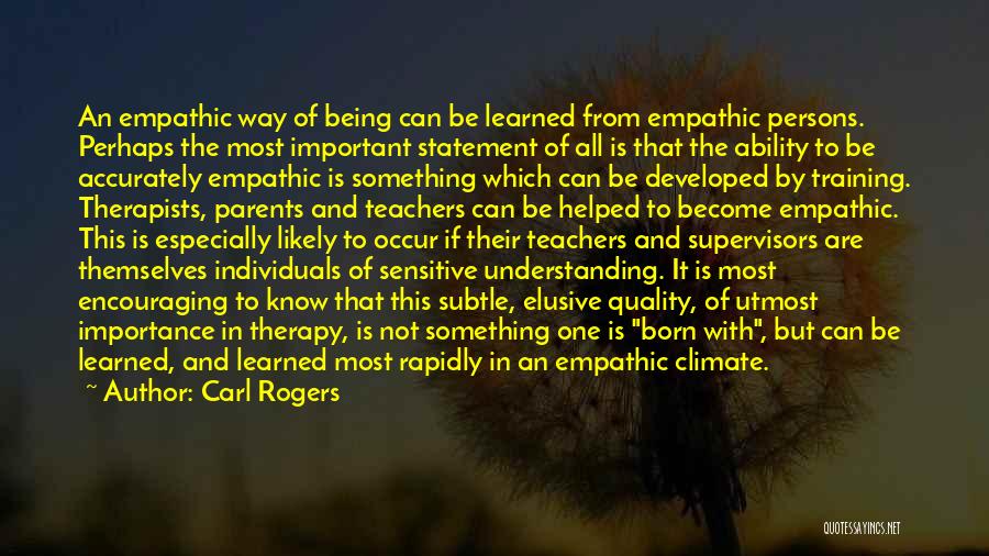 Empathic Quotes By Carl Rogers