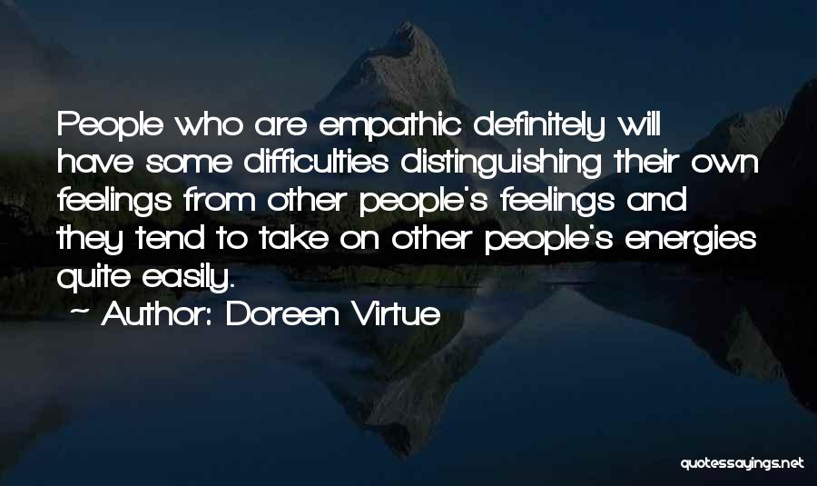 Empathic Quotes By Doreen Virtue