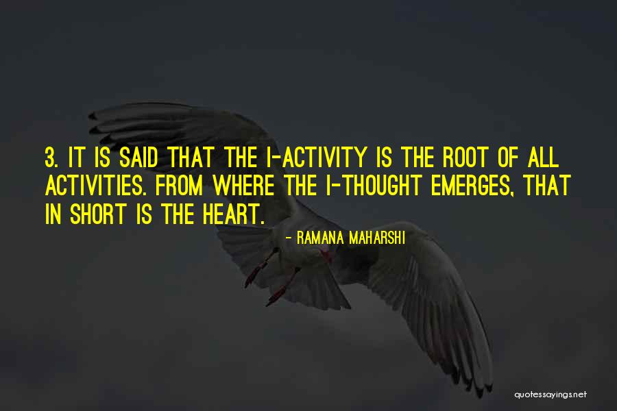 Empathies Quotes By Ramana Maharshi