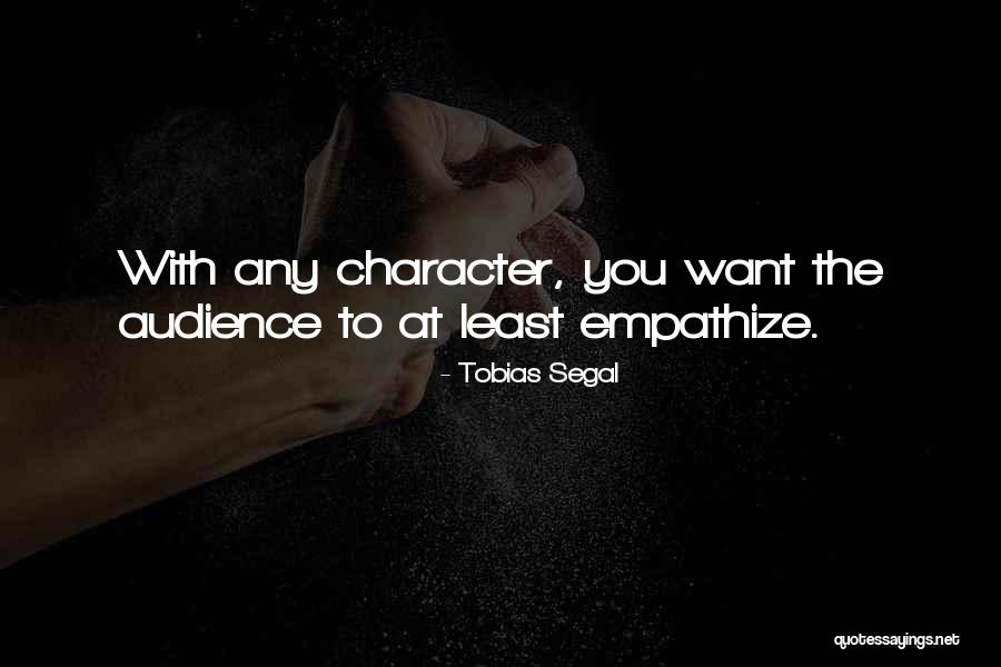 Empathize Versus Quotes By Tobias Segal Empathize Versus Quotes By Tobias Segal
