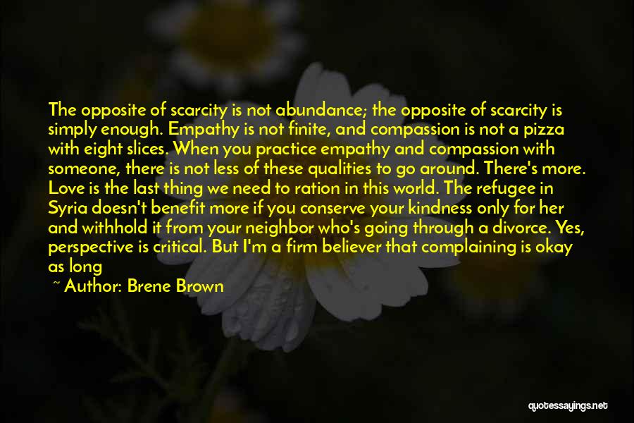 Empathy And Compassion Quotes By Brene Brown