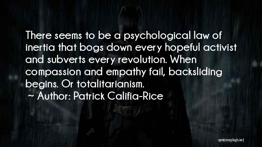 Empathy And Compassion Quotes By Patrick Califia-Rice