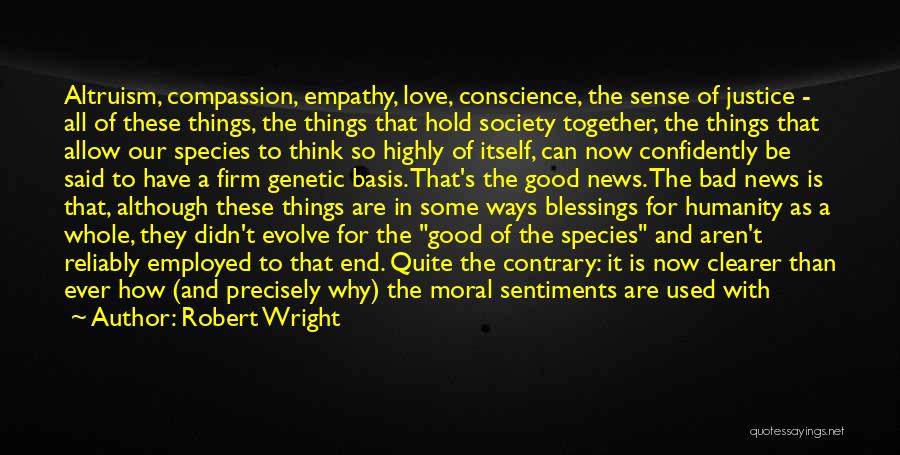 Empathy And Compassion Quotes By Robert Wright