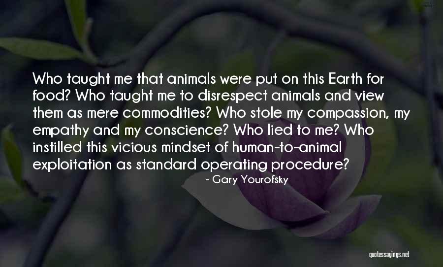 Empathy For Animals Quotes By Gary Yourofsky Empathy For Animals Quotes By Gary Yourofsky