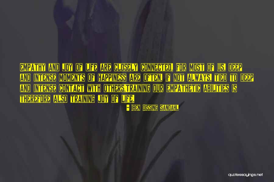 Empathy For Others Quotes By Iben Dissing Sandahl Empathy For Others Quotes By Iben Dissing Sandahl