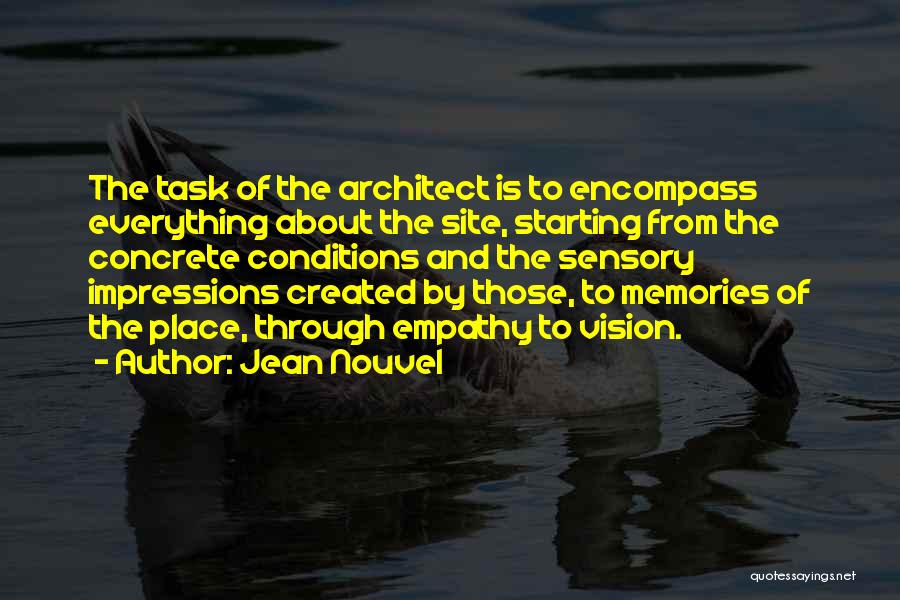 Empathy Quotes By Jean Nouvel