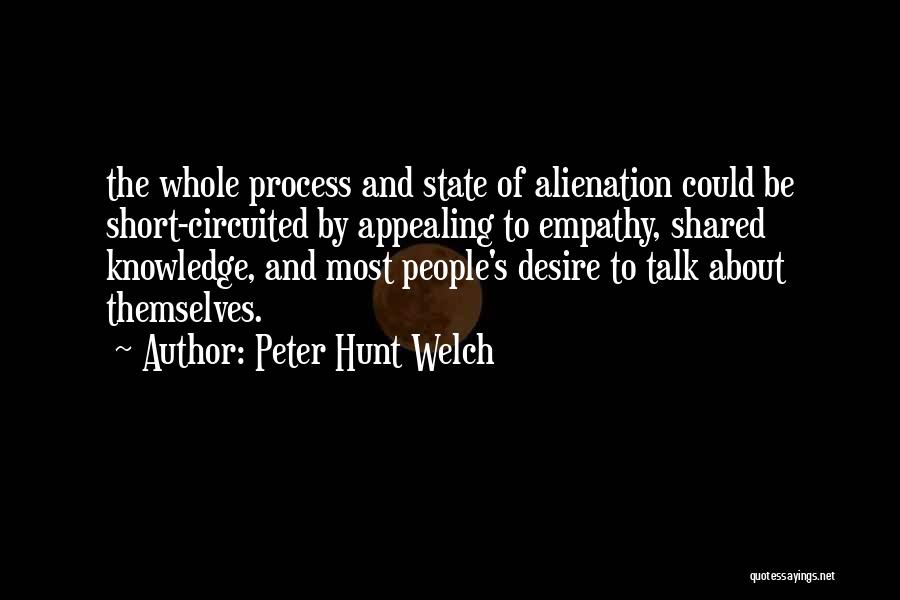 Empathy Quotes By Peter Hunt Welch