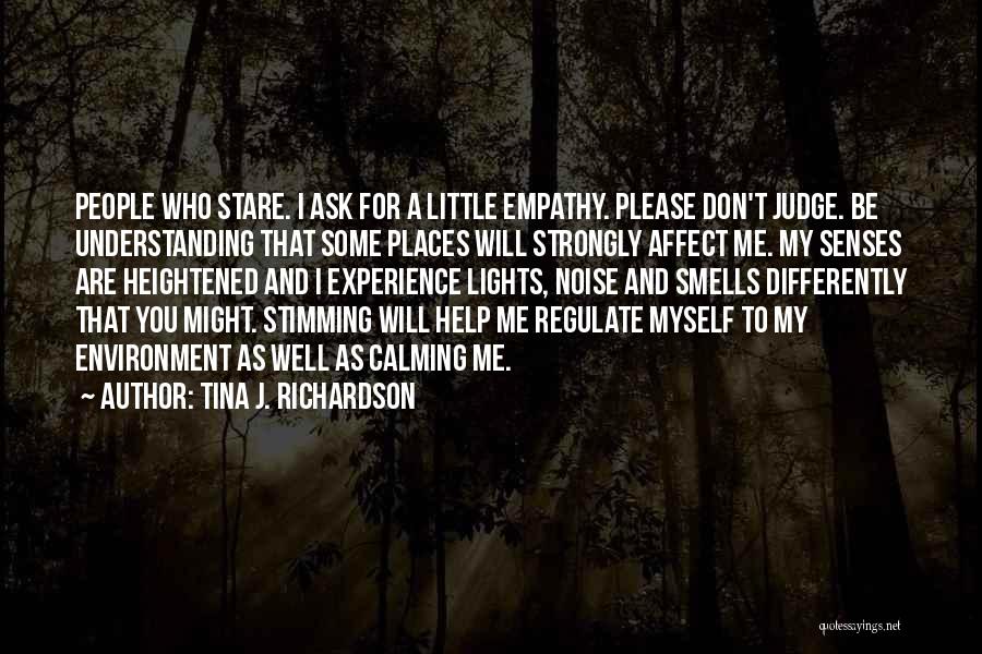 Empathy Quotes By Tina J. Richardson