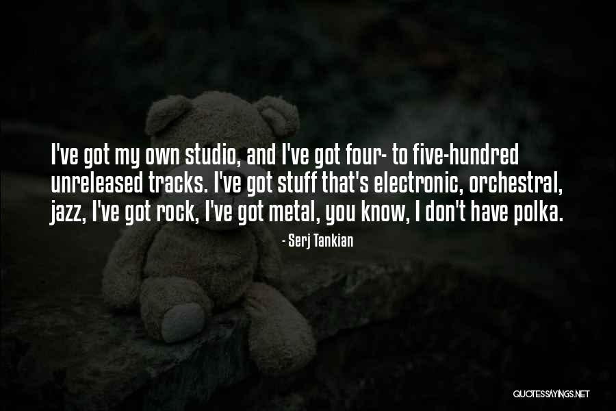 Empeine Piel Quotes By Serj Tankian Empeine Piel Quotes By Serj Tankian