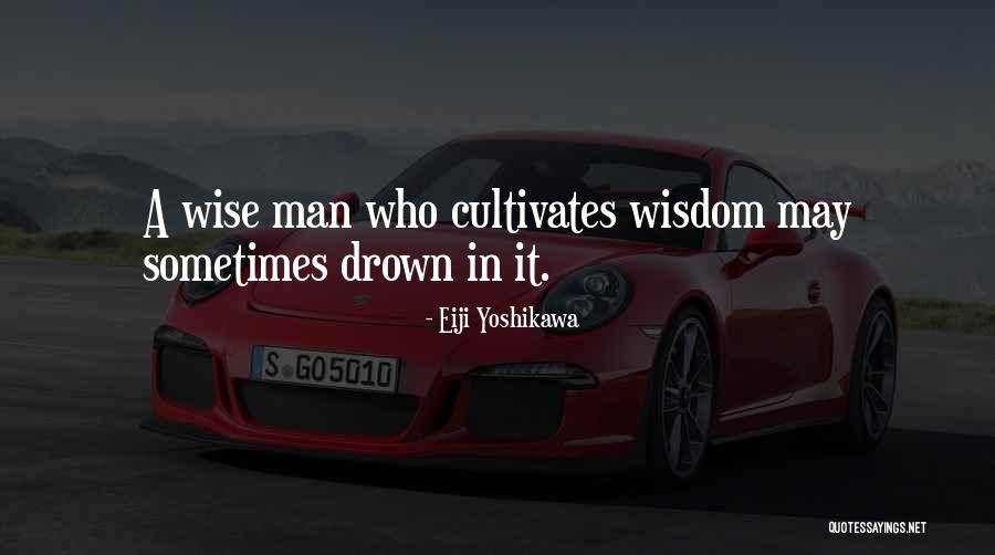 Empenho Global Quotes By Eiji Yoshikawa Empenho Global Quotes By Eiji Yoshikawa