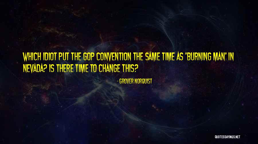 Empenho Global Quotes By Grover Norquist Empenho Global Quotes By Grover Norquist