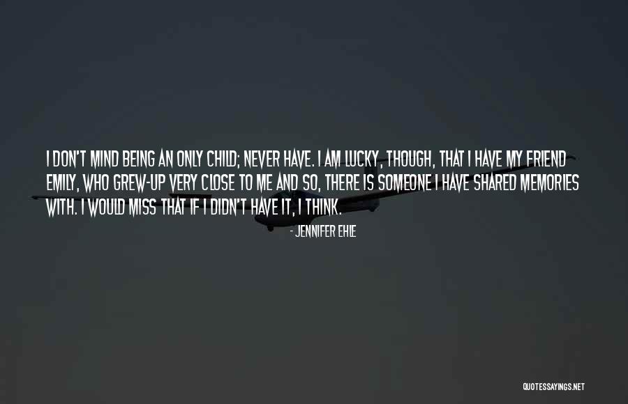 Emperador Brandy Quotes By Jennifer Ehle Emperador Brandy Quotes By Jennifer Ehle