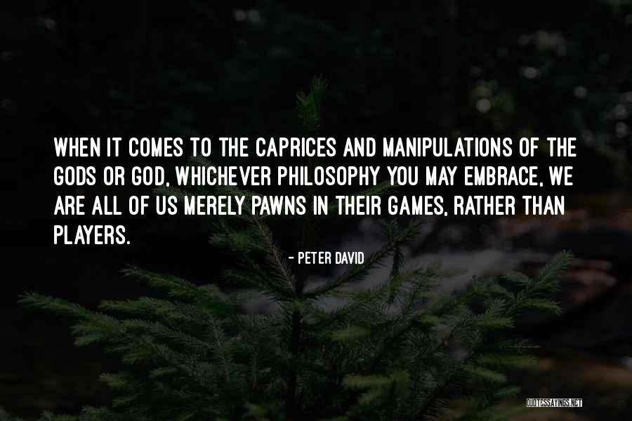 Emperatriz Poderosa Quotes By Peter David Emperatriz Poderosa Quotes By Peter David