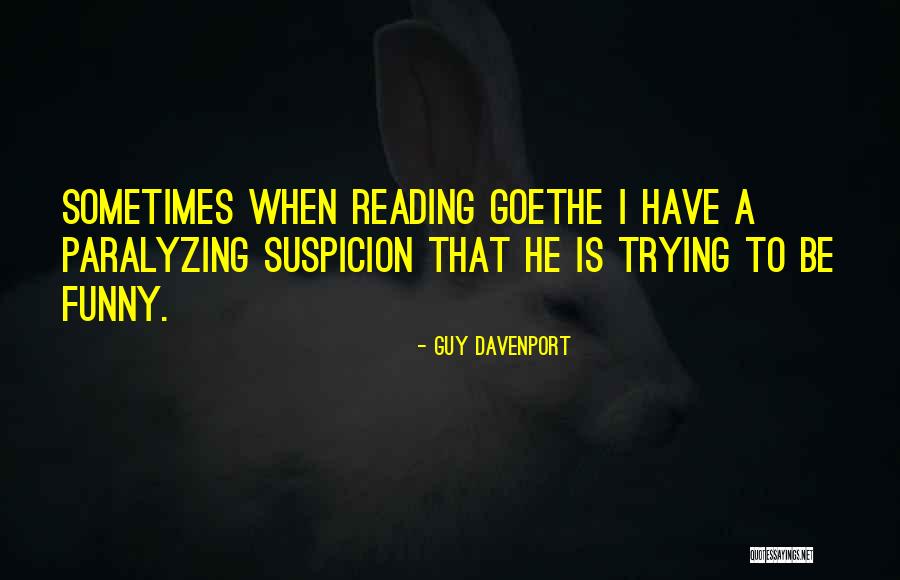 Emperatriz Telenovela Quotes By Guy Davenport Emperatriz Telenovela Quotes By Guy Davenport