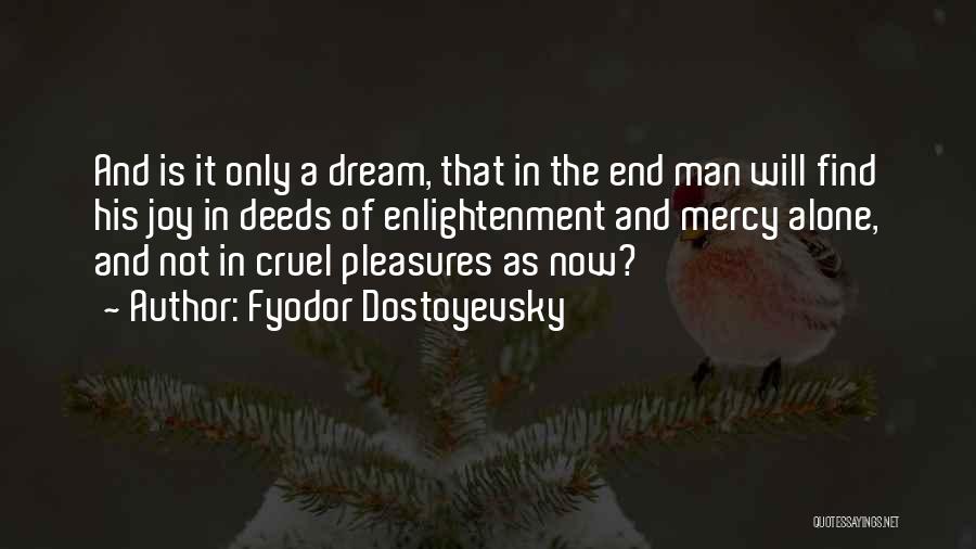 Emperor Nero Quotes By Fyodor Dostoyevsky