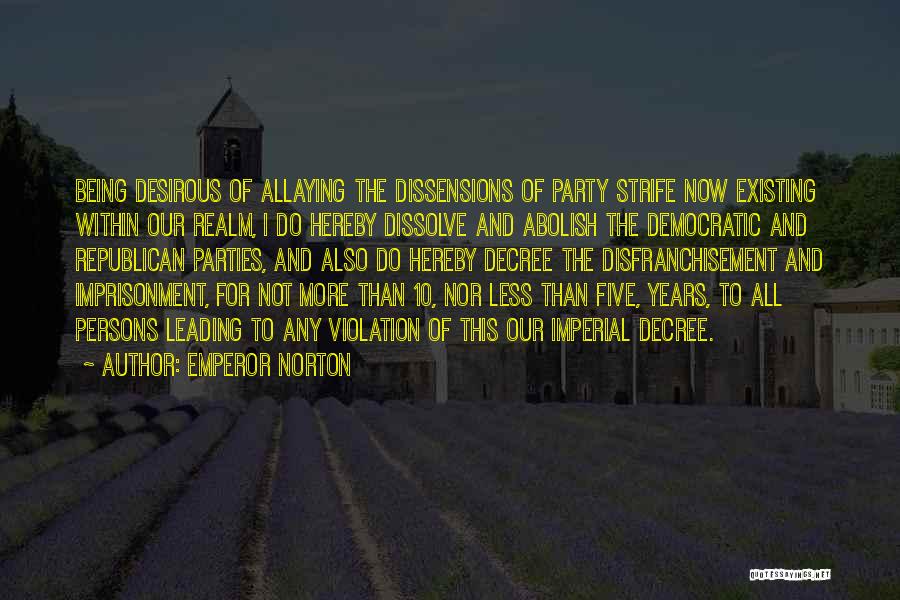 Emperor Norton Quotes 480065 Emperor Norton Quotes 480065