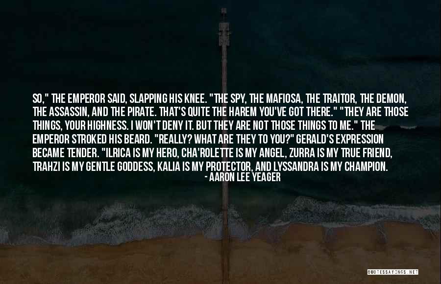 Emperor Quotes By Aaron Lee Yeager Emperor Quotes By Aaron Lee Yeager