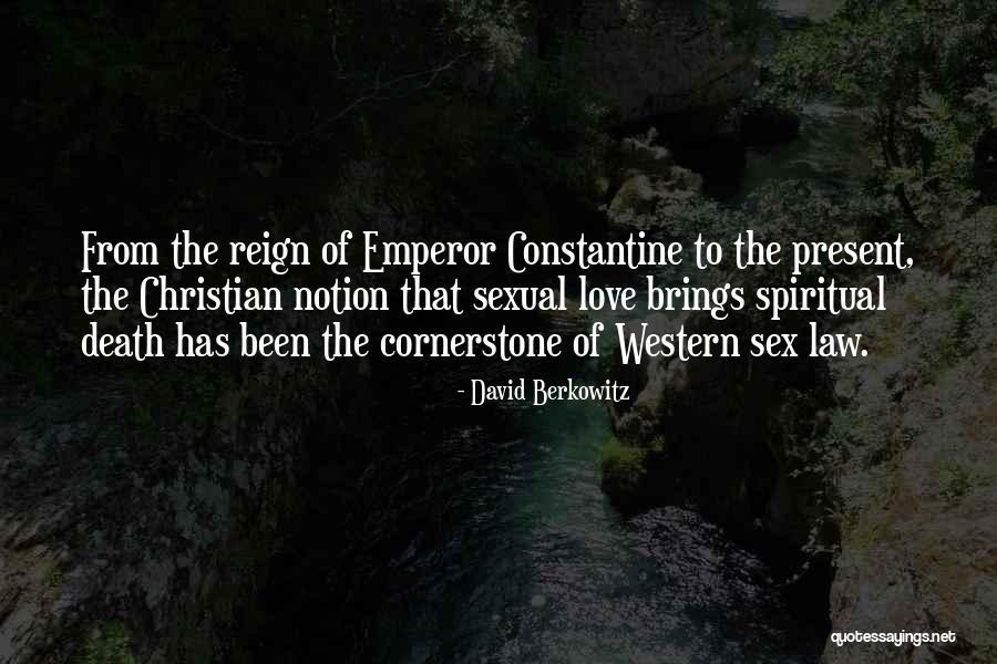 Emperor Quotes By David Berkowitz Emperor Quotes By David Berkowitz