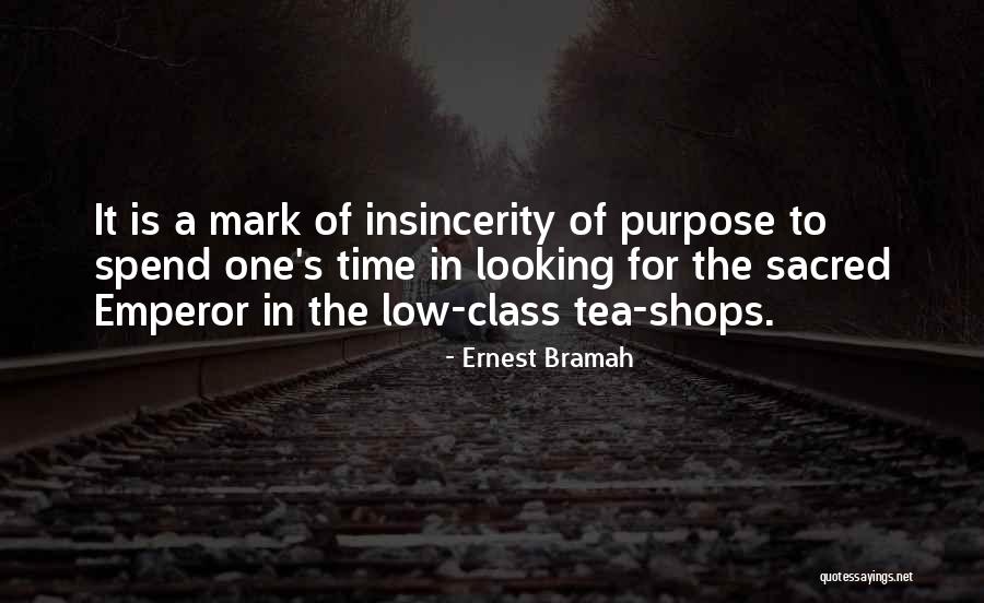 Emperor Quotes By Ernest Bramah Emperor Quotes By Ernest Bramah