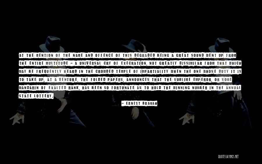 Emperor Quotes By Ernest Bramah Emperor Quotes By Ernest Bramah