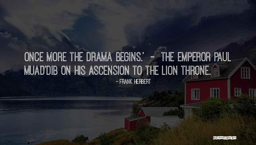 Emperor Quotes By Frank Herbert Emperor Quotes By Frank Herbert