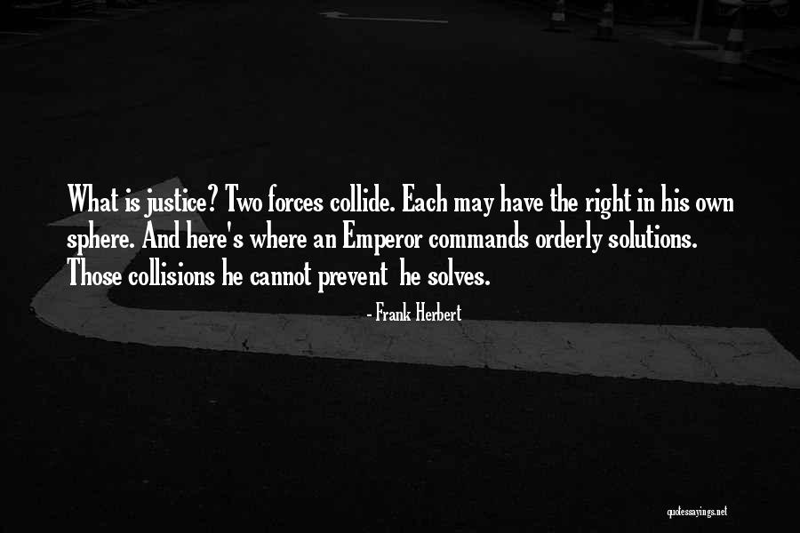 Emperor Quotes By Frank Herbert Emperor Quotes By Frank Herbert