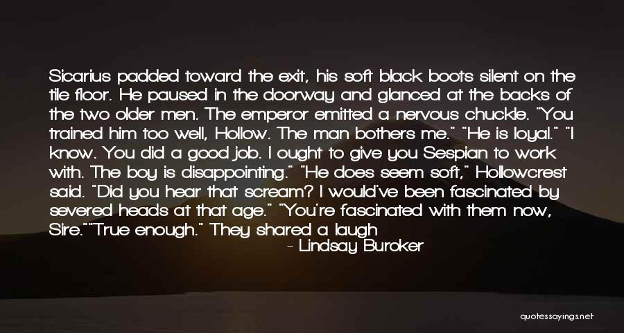 Emperor Quotes By Lindsay Buroker Emperor Quotes By Lindsay Buroker