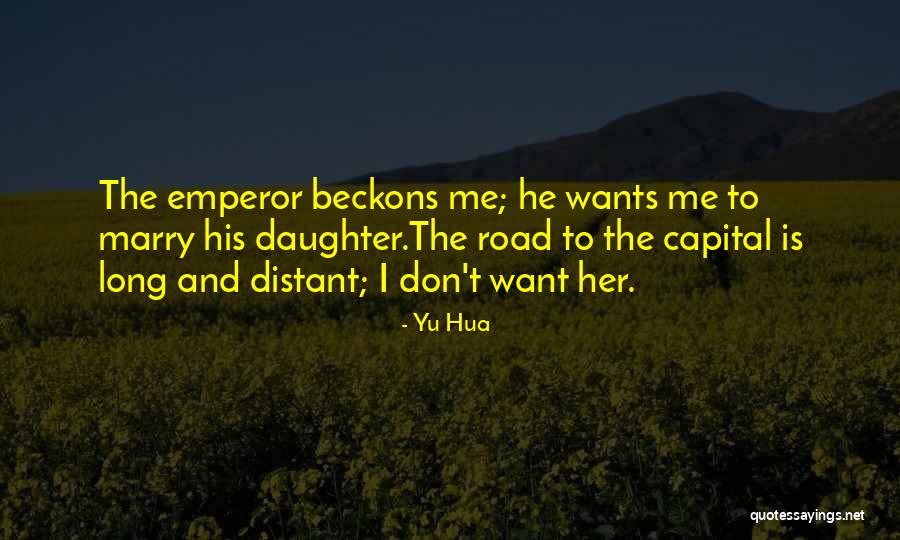 Emperor Quotes By Yu Hua Emperor Quotes By Yu Hua