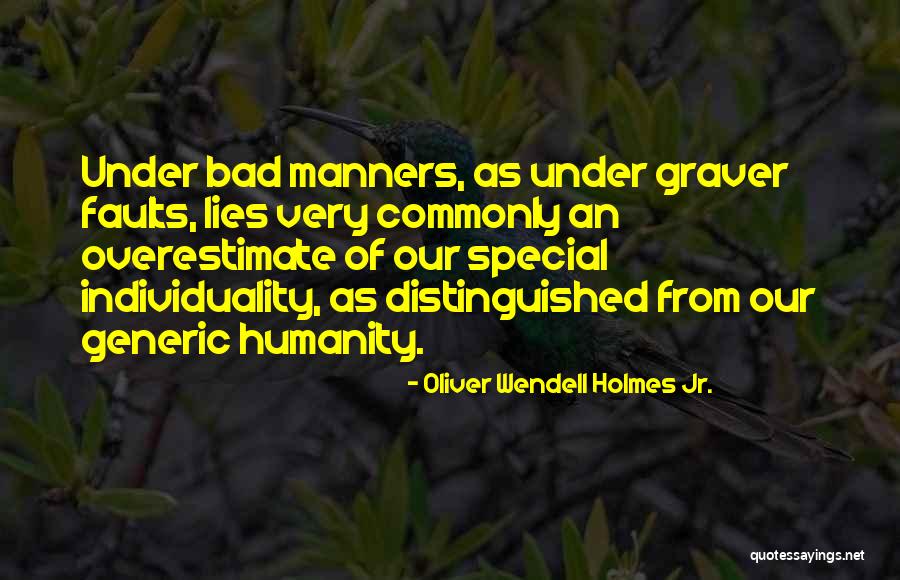 Emperor Sigismund Quotes By Oliver Wendell Holmes Jr.