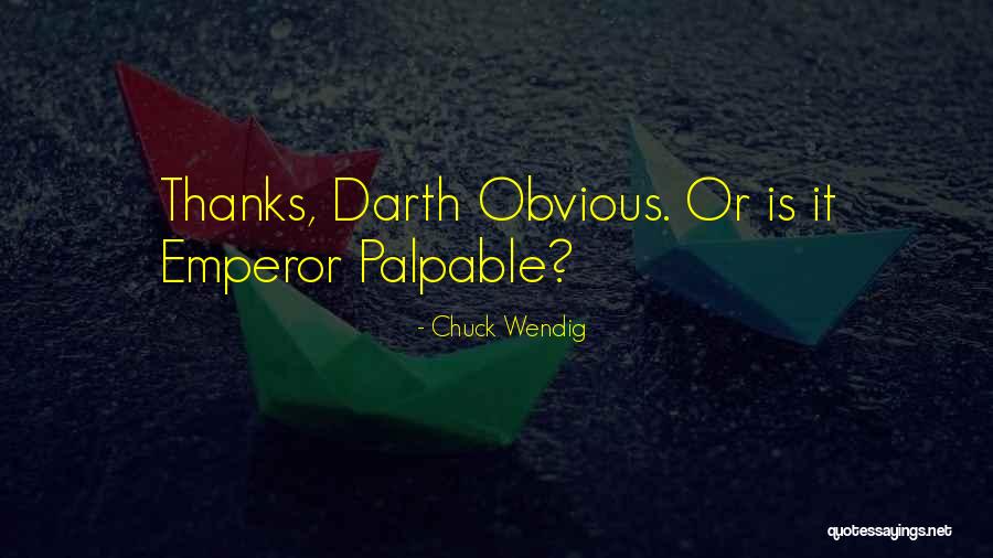 Emperor Star Wars Quotes By Chuck Wendig