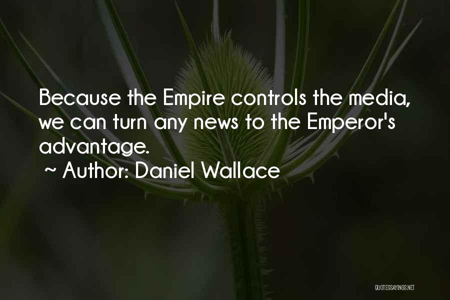 Emperor Star Wars Quotes By Daniel Wallace