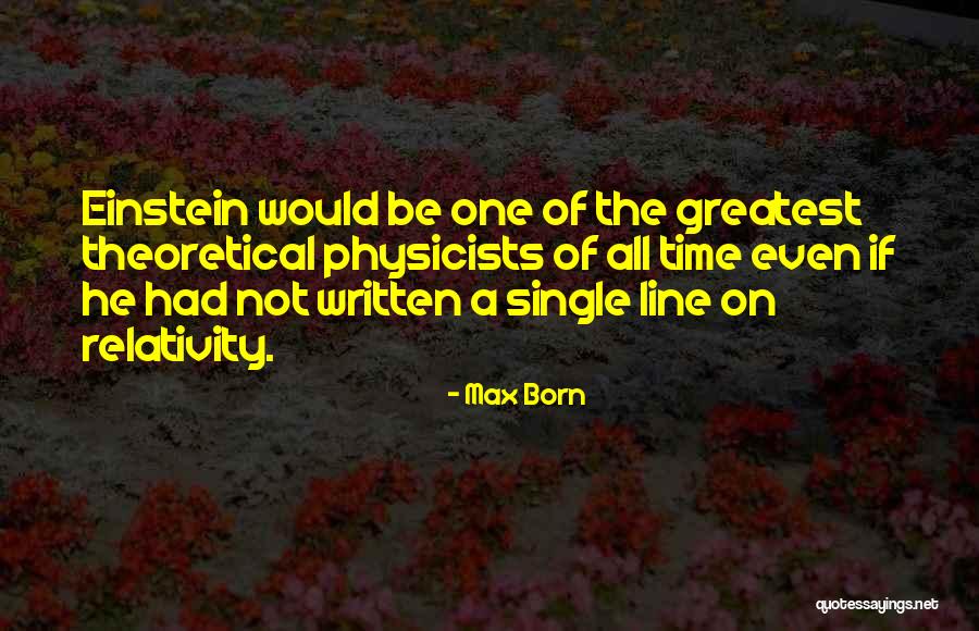 Emperorial Quotes By Max Born Emperorial Quotes By Max Born