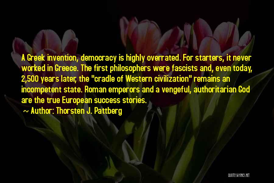 Emperors Quotes By Thorsten J. Pattberg