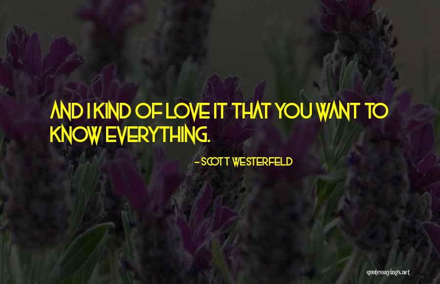 Empezamos A Trabajar Quotes By Scott Westerfeld Empezamos A Trabajar Quotes By Scott Westerfeld