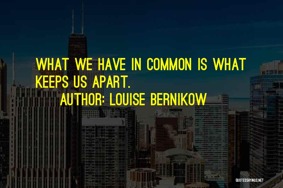 Empezara In English Quotes By Louise Bernikow