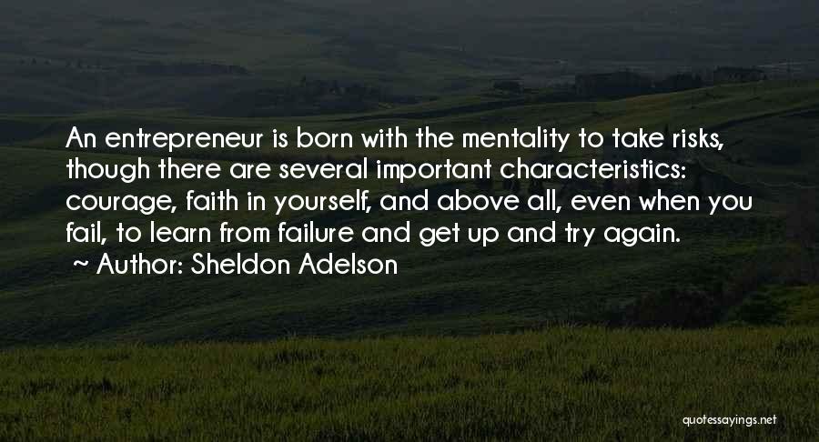Empfinden Quotes By Sheldon Adelson