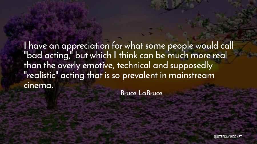 Emphasised On Quotes By Bruce LaBruce Emphasised On Quotes By Bruce LaBruce