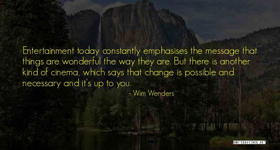 Emphasises Quotes By Wim Wenders Emphasises Quotes By Wim Wenders