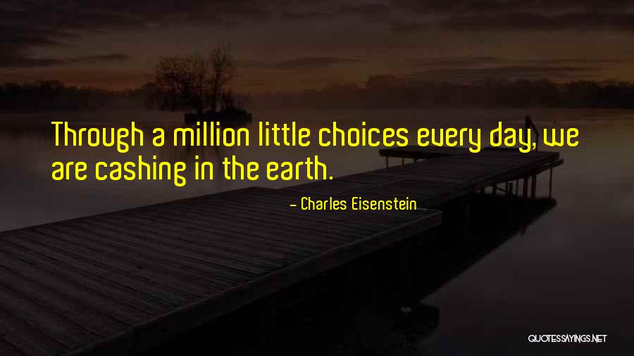 Emphasizes Spelling Quotes By Charles Eisenstein Emphasizes Spelling Quotes By Charles Eisenstein