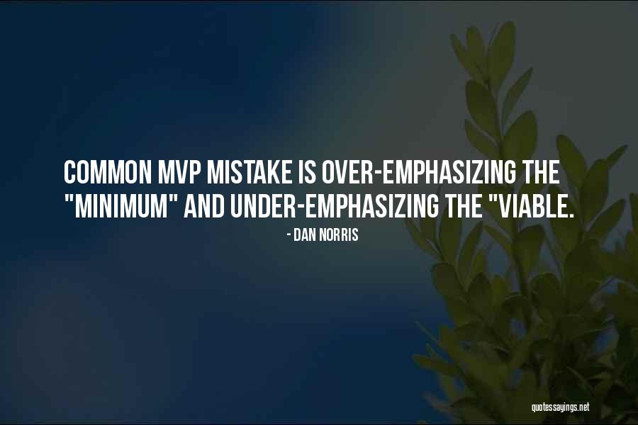 Emphasizing Quotes By Dan Norris Emphasizing Quotes By Dan Norris