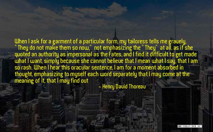 Emphasizing Quotes By Henry David Thoreau Emphasizing Quotes By Henry David Thoreau