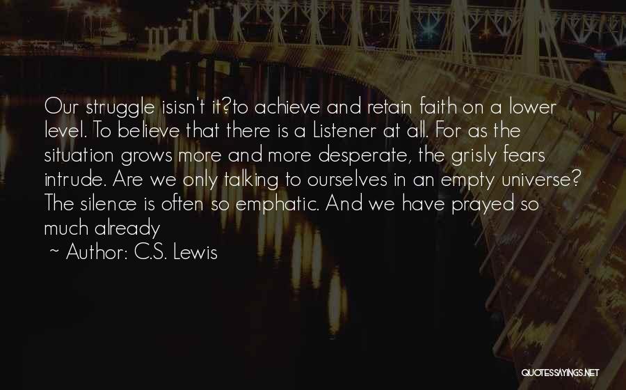 Emphatic Quotes By C.S. Lewis