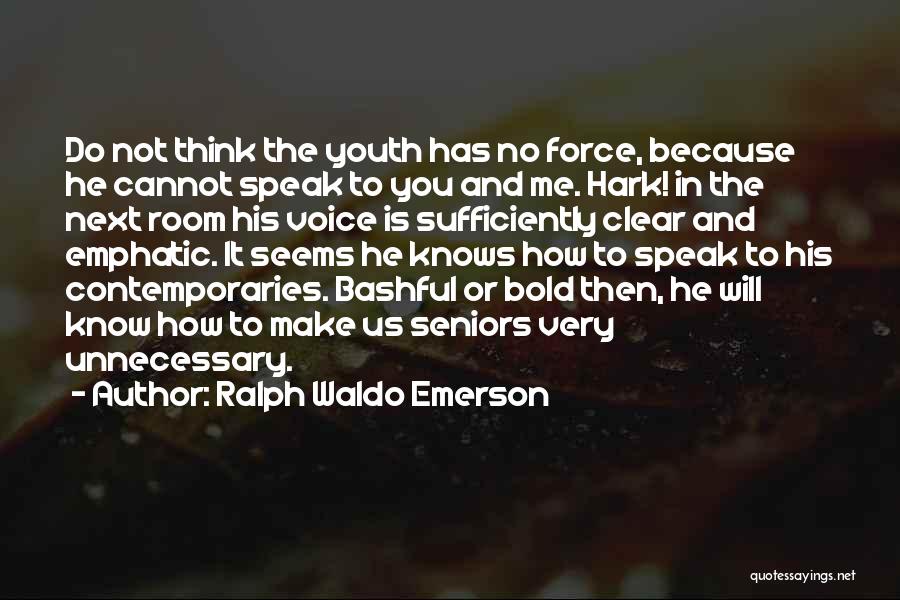 Emphatic Quotes By Ralph Waldo Emerson