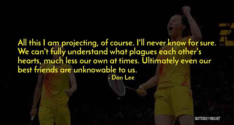 Emphatic Type Quotes By Don Lee Emphatic Type Quotes By Don Lee