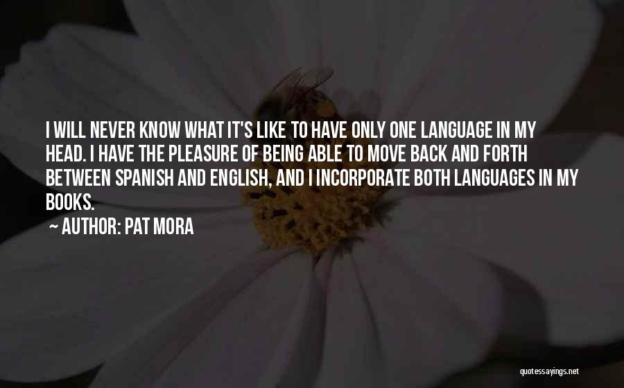 Empiezan Translate Quotes By Pat Mora