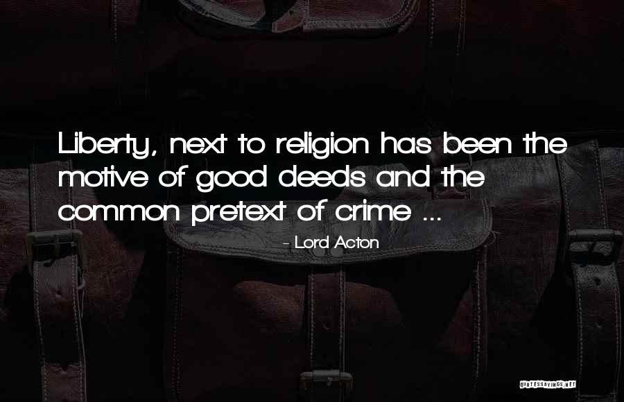 Empiezo It Solutions Quotes By Lord Acton Empiezo It Solutions Quotes By Lord Acton