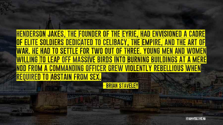 Empire At War Quotes By Brian Staveley Empire At War Quotes By Brian Staveley