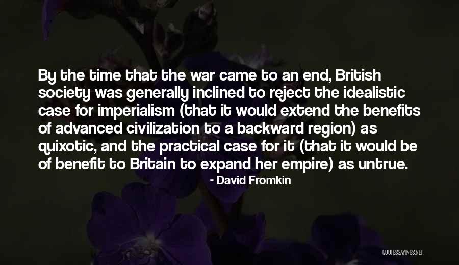 Empire At War Quotes By David Fromkin