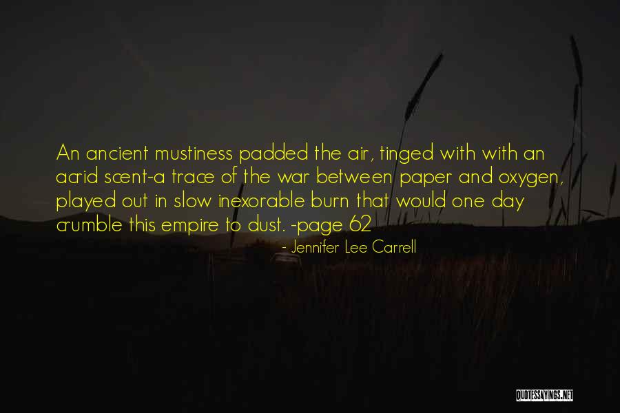 Empire At War Quotes By Jennifer Lee Carrell Empire At War Quotes By Jennifer Lee Carrell